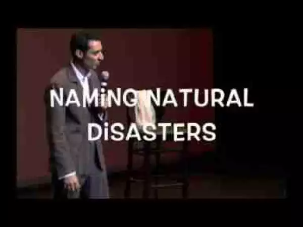 Video: South African Comedian Riaad Moosa Jokes About Naming Natural Disasters